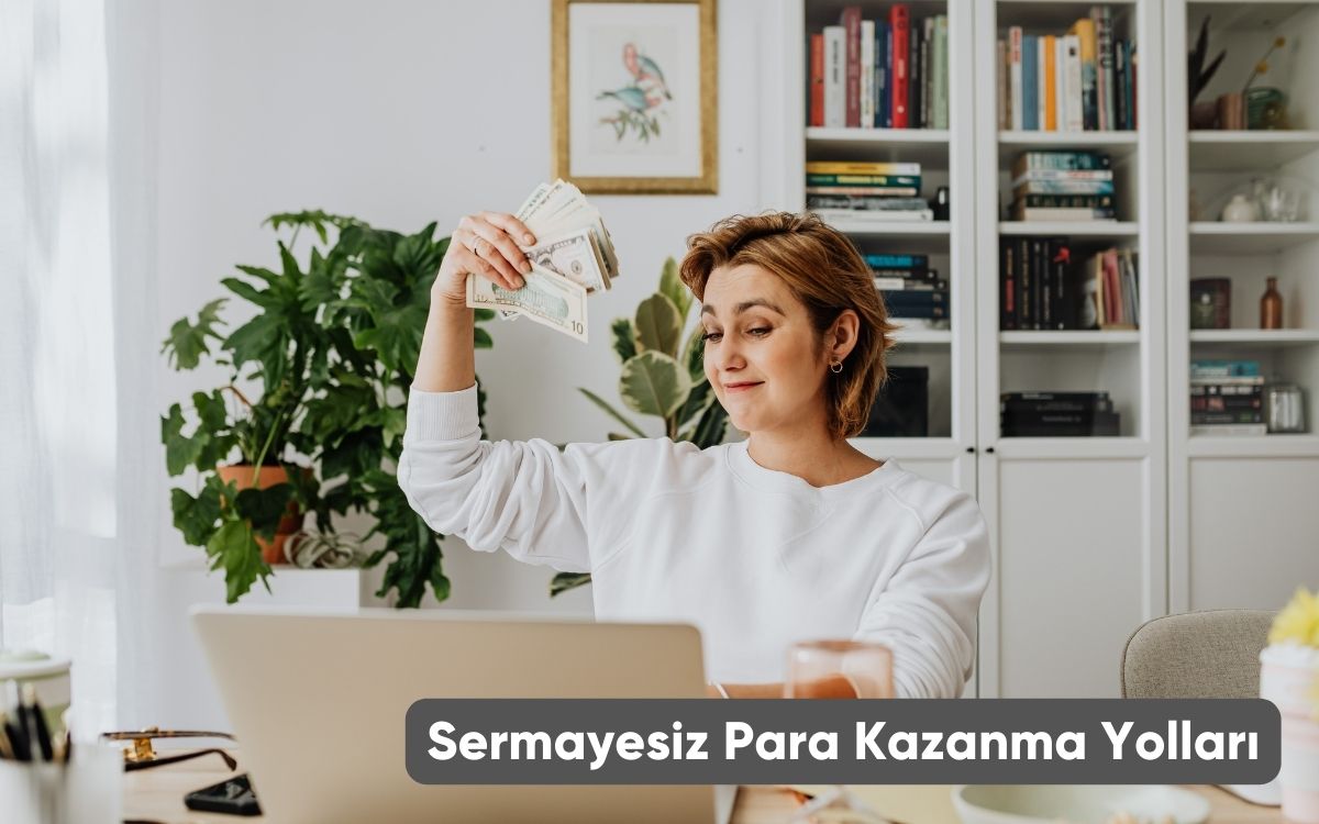 Sermayesiz Para Kazanma Yolları